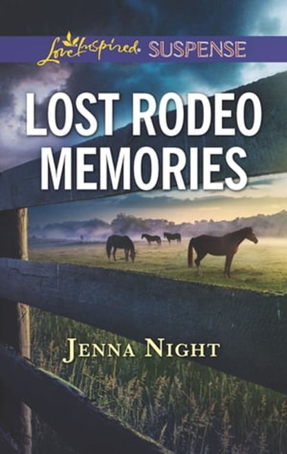 Lost Rodeo Memories, Jenna Night - Ebook - 9781488040603