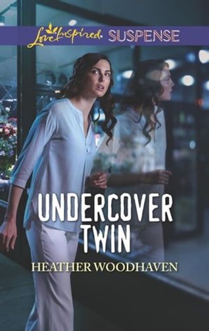 Undercover Twin, Heather Woodhaven - Ebook - 9781488040665