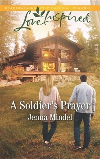 A Soldier's Prayer, Jenna Mindel - Ebook - 9781488043031