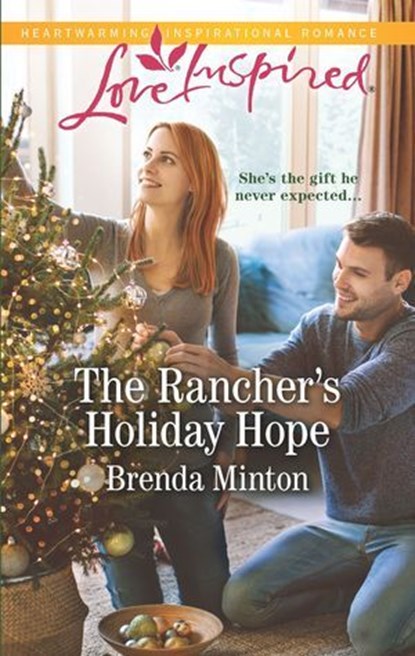 The Rancher's Holiday Hope, Brenda Minton - Ebook - 9781488043246