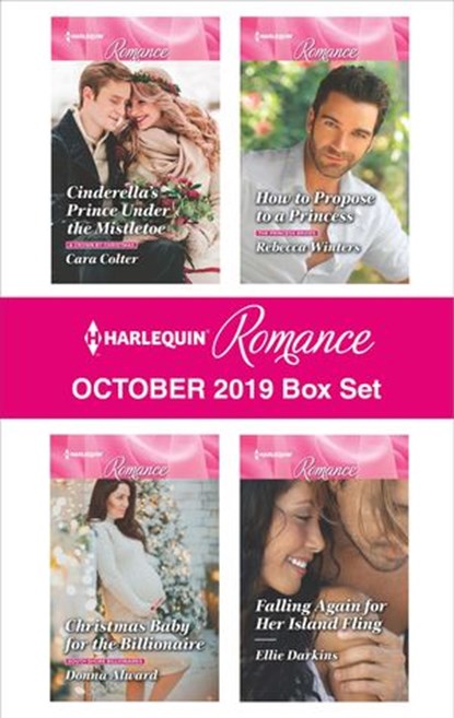 Harlequin Romance October 2019 Box Set, Cara Colter ; Rebecca Winters ; Donna Alward ; Ellie Darkins - Ebook - 9781488044090