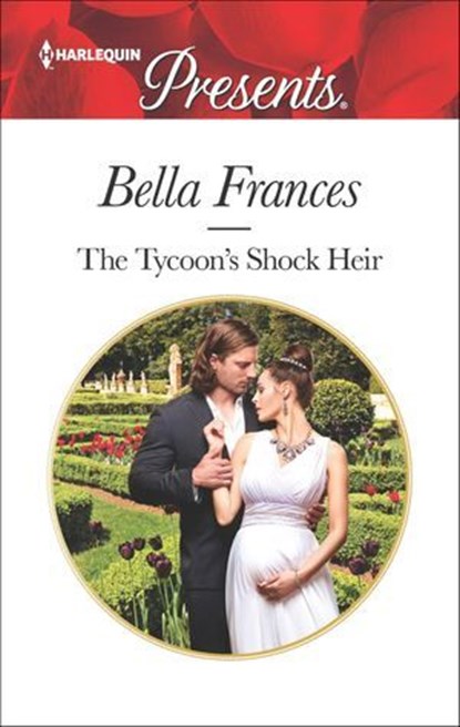 The Tycoon's Shock Heir, Bella Frances - Ebook - 9781488044144