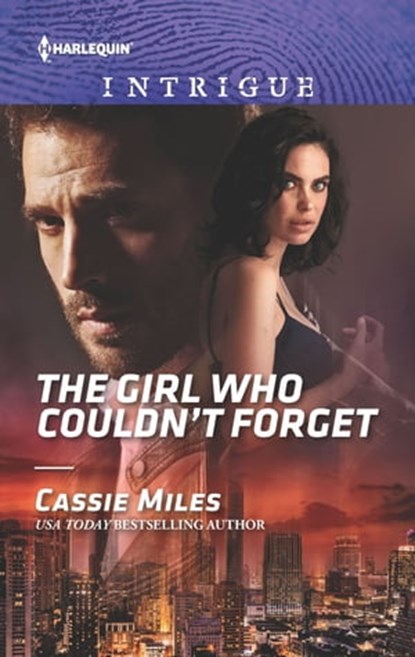 The Girl Who Couldn't Forget, Cassie Miles - Ebook - 9781488045738