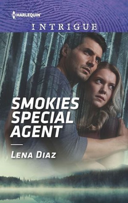 Smokies Special Agent, Lena Diaz - Ebook - 9781488045813