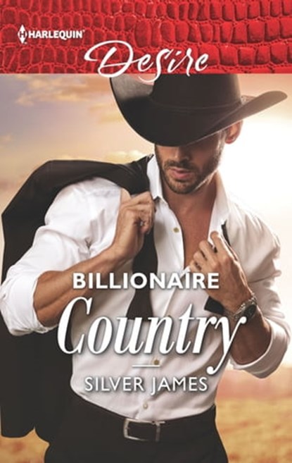 Billionaire Country, Silver James - Ebook - 9781488046421
