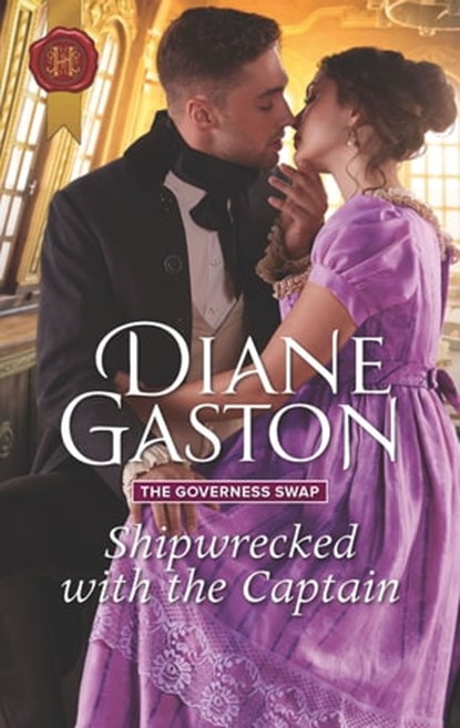 Shipwrecked with the Captain, Diane Gaston - Ebook - 9781488047138