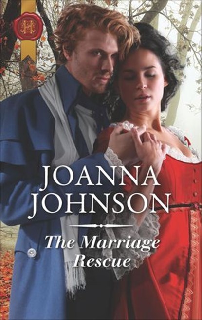 The Marriage Rescue, Joanna Johnson - Ebook - 9781488047299