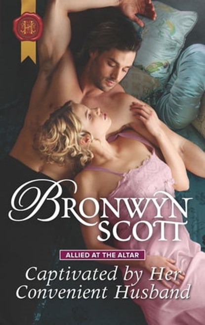 Captivated by Her Convenient Husband, Bronwyn Scott - Ebook - 9781488047442