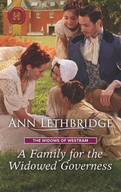 A Family for the Widowed Governess, Ann Lethbridge - Ebook - 9781488047497