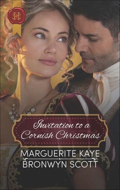Invitation to a Cornish Christmas, Marguerite Kaye ; Bronwyn Scott - Ebook - 9781488047541