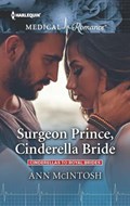 Surgeon Prince, Cinderella Bride | Ann McIntosh | 