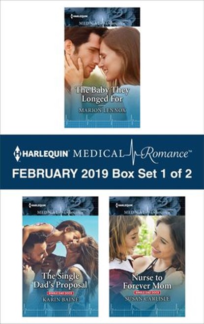 Harlequin Medical Romance February 2019 - Box Set 1 of 2, Marion Lennox ; Karin Baine ; Susan Carlisle - Ebook - 9781488049309
