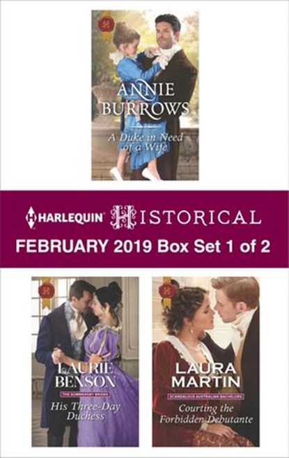 Harlequin Historical February 2019 - Box Set 1 of 2, Annie Burrows ; Laurie Benson ; Laura Martin - Ebook - 9781488049545