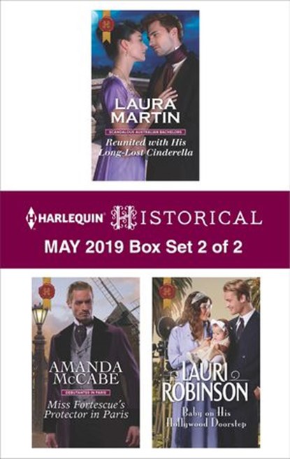Harlequin Historical May 2019 - Box Set 2 of 2, Laura Martin ; Amanda McCabe ; Lauri Robinson - Ebook - 9781488049613
