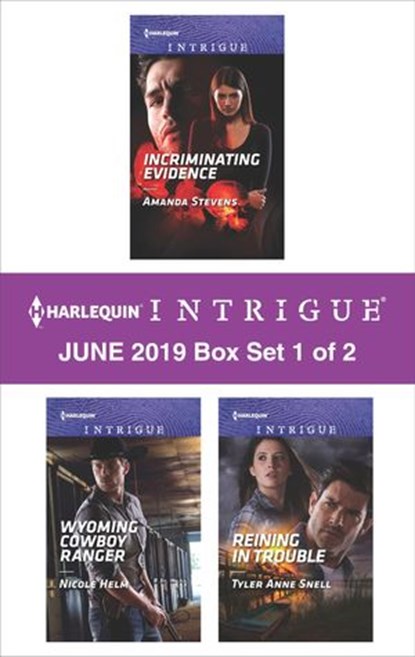 Harlequin Intrigue June 2019 - Box Set 1 of 2, Amanda Stevens ; Nicole Helm ; Tyler Anne Snell - Ebook - 9781488050534