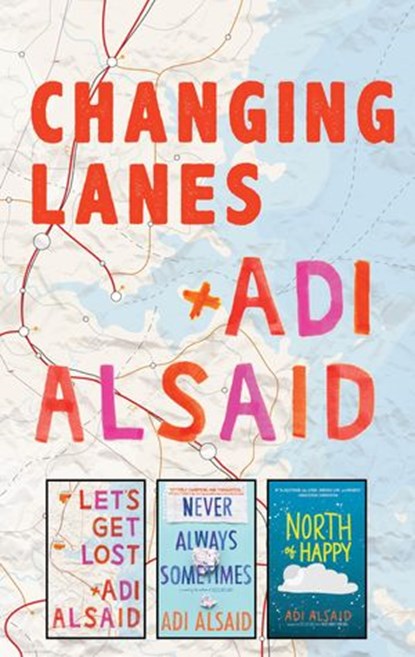 Changing Lanes, Adi Alsaid - Ebook - 9781488052361