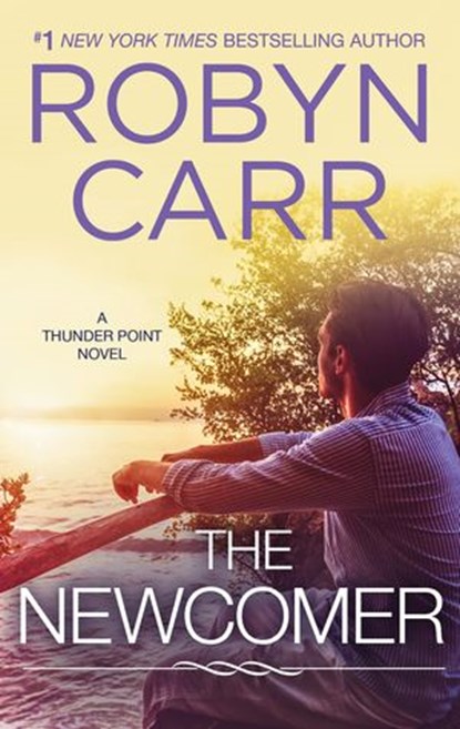 The Newcomer, Robyn Carr - Ebook - 9781488052644