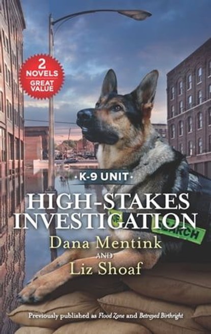 High-Stakes Investigation, Dana Mentink ; Liz Shoaf - Ebook - 9781488053443