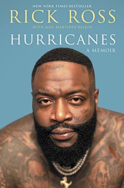 Hurricanes, Rick Ross ; Neil Martinez-Belkin - Ebook - 9781488053634