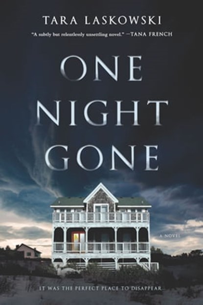 One Night Gone, Tara Laskowski - Ebook - 9781488053672