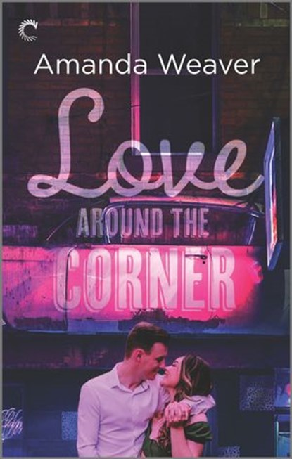 Love Around the Corner, Amanda Weaver - Ebook - 9781488054013