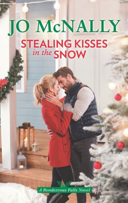 Stealing Kisses in the Snow, Jo McNally - Ebook - 9781488054228