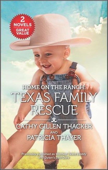 Texas Family Rescue, Cathy Gillen Thacker ; Patricia Thayer - Ebook - 9781488054440