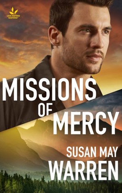 Missions of Mercy, Susan May Warren - Ebook - 9781488054891