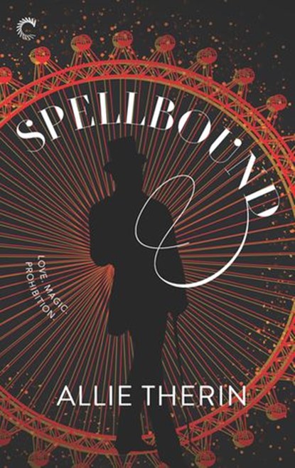 Spellbound, Allie Therin - Ebook - 9781488055089