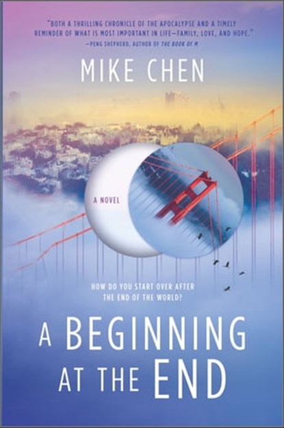 A Beginning at the End, Mike Chen - Ebook - 9781488055355