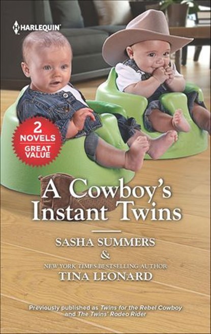 A Cowboy's Instant Twins, Sasha Summers ; Tina Leonard - Ebook - 9781488055652
