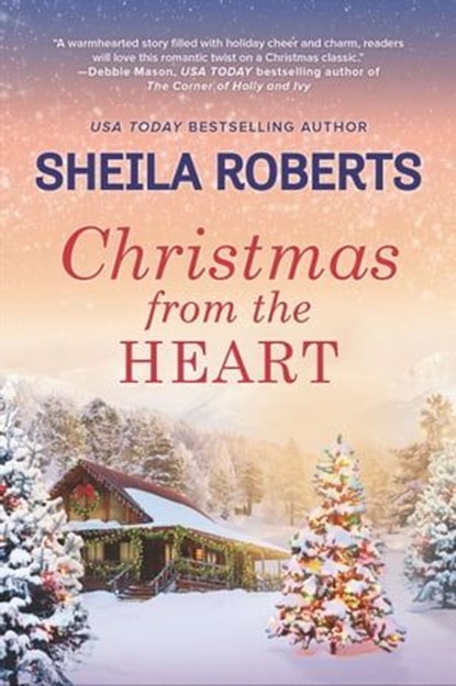 Christmas from the Heart, Sheila Roberts - Ebook - 9781488056109