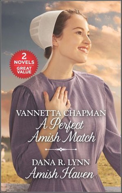A Perfect Amish Match and Amish Haven, Vannetta Chapman ; Dana R. Lynn - Ebook - 9781488056239