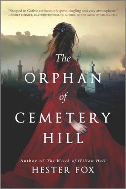 The Orphan of Cemetery Hill, Hester Fox - Ebook - 9781488056383