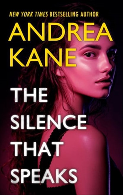 The Silence That Speaks, Andrea Kane - Ebook - 9781488057427