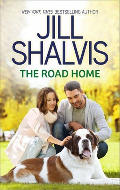 The Road Home, Jill Shalvis - Ebook - 9781488058066