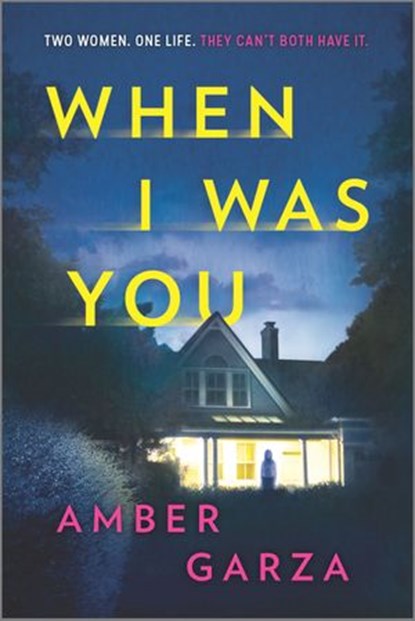 When I Was You, Amber Garza - Ebook - 9781488058943