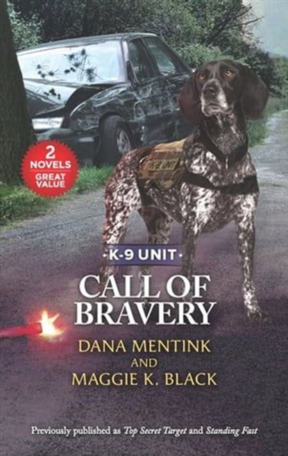 Call of Bravery, Dana Mentink ; Maggie K. Black - Ebook - 9781488059865