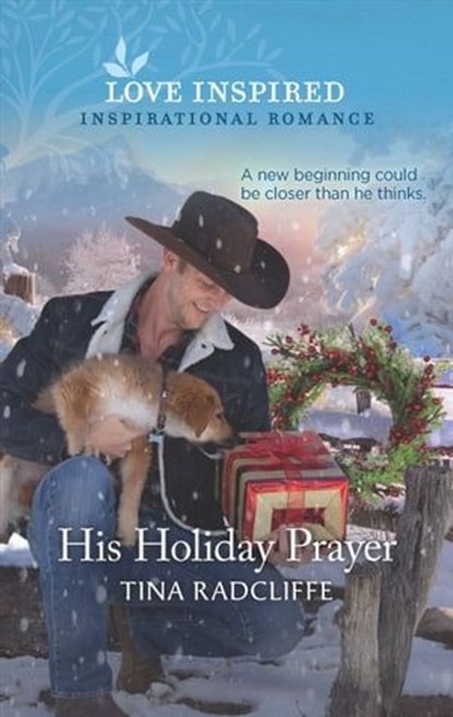 His Holiday Prayer, Tina Radcliffe - Ebook - 9781488060571