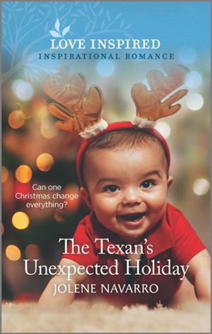 The Texan's Unexpected Holiday, Jolene Navarro - Ebook - 9781488060595