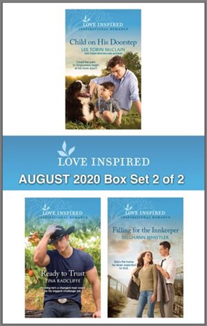 Harlequin Love Inspired August 2020 - Box Set 2 of 2, Lee Tobin McClain ; Tina Radcliffe ; Meghann Whistler - Ebook - 9781488060762