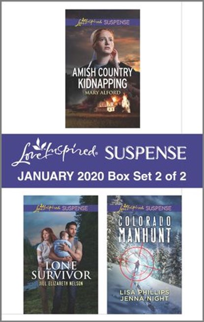 Harlequin Love Inspired Suspense January 2020 - Box Set 2 of 2, Mary Alford ; Jill Elizabeth Nelson ; Lisa Phillips ; Jenna Night - Ebook - 9781488061585