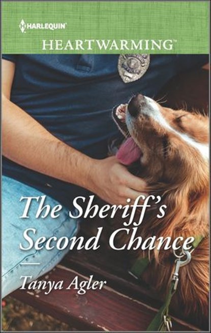 The Sheriff's Second Chance, Tanya Agler - Ebook - 9781488061844