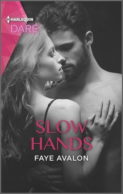 Slow Hands, Faye Avalon - Ebook - 9781488062070
