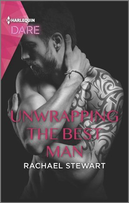 Unwrapping the Best Man, Rachael Stewart - Ebook - 9781488062414