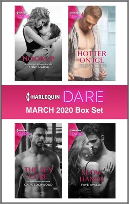 Harlequin Dare March 2020 Box Set, Anne Marsh ; Cara Lockwood ; Rebecca Hunter ; Faye Avalon - Ebook - 9781488062520