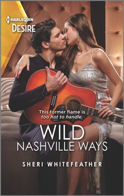 Wild Nashville Ways, Sheri WhiteFeather - Ebook - 9781488063022