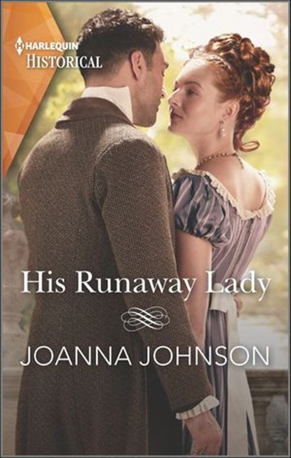 His Runaway Lady, Joanna Johnson - Ebook - 9781488065705
