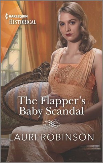 The Flapper's Baby Scandal, Lauri Robinson - Ebook - 9781488065804