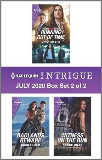 Harlequin Intrigue July 2020 - Box Set 2 of 2, Cindi Myers ; Nicole Helm ; Cassie Miles - Ebook - 9781488067921